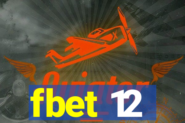 fbet 12